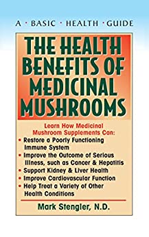 Mark Stengler Medicinal Mushroom Book